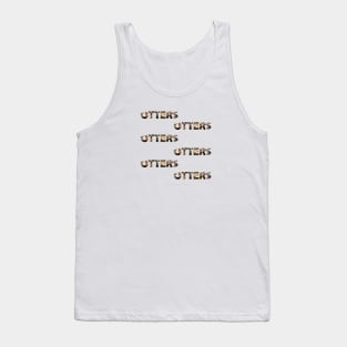 Otters Otters Otters - wildlife oil painting word art Tank Top